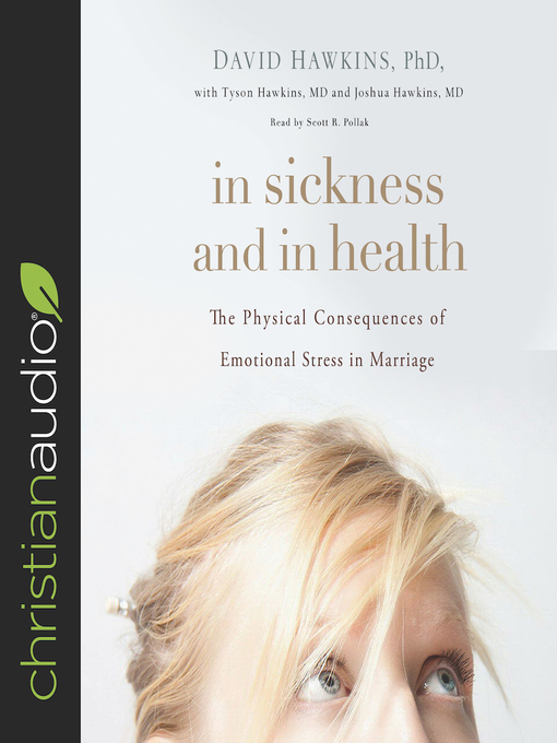 Title details for In Sickness and in Health by David Hawkins PHD - Wait list